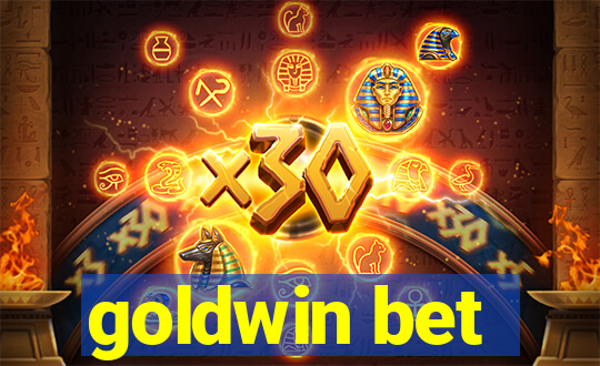 goldwin bet